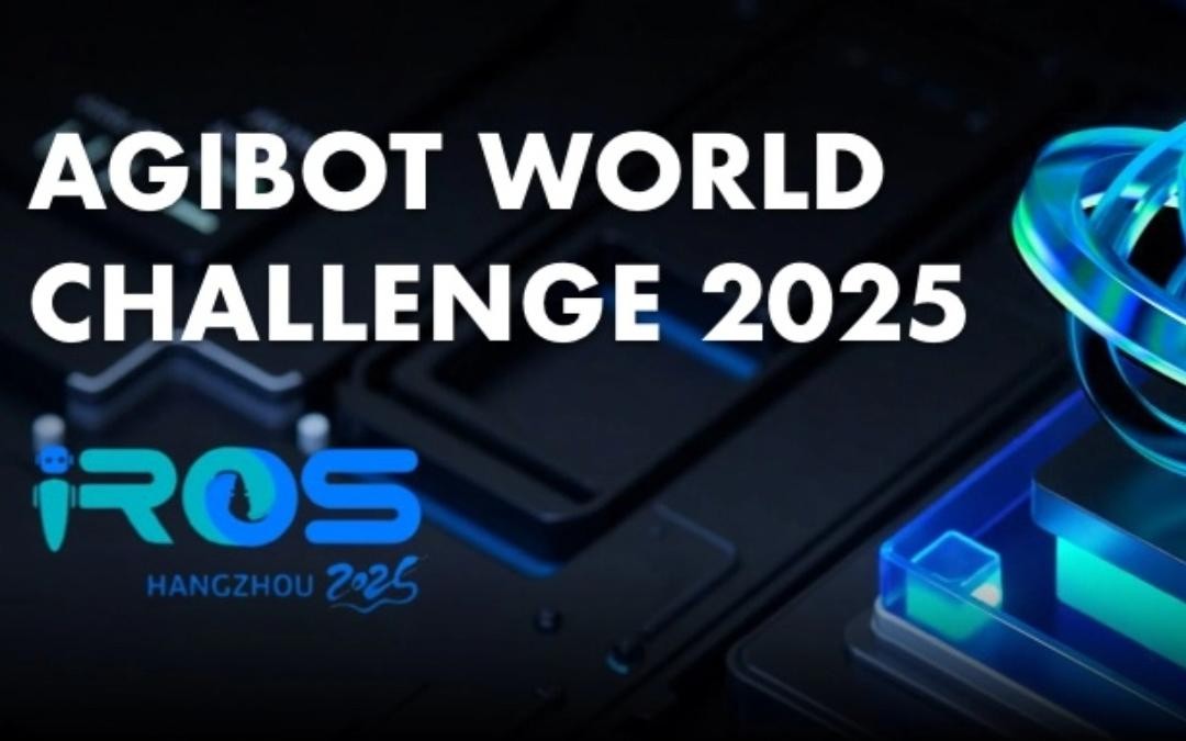 beats365主办｜全球顶尖机器人赛事AgiBot World Challenge@IRO...